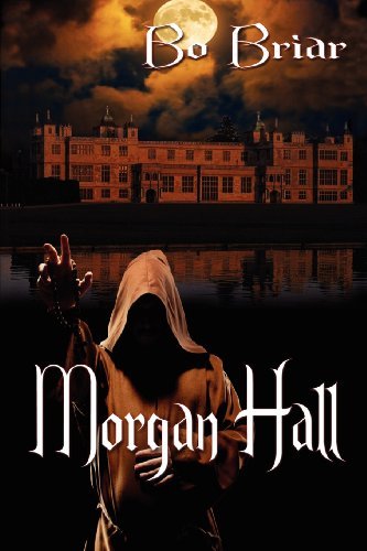 Cover for Bo Briar · Morgan Hall (Paperback Bog) (2011)