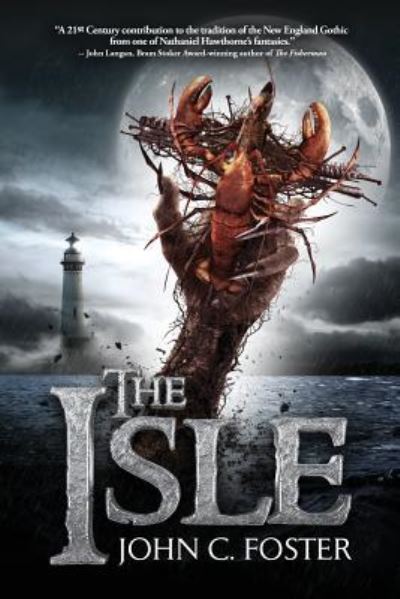 Cover for John C. Foster · The Isle (Paperback Book) (2018)