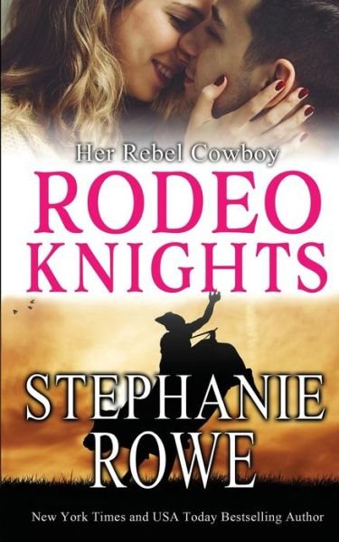 Cover for Stephanie Rowe · Her Rebel Cowboy (Paperback Book) (2017)