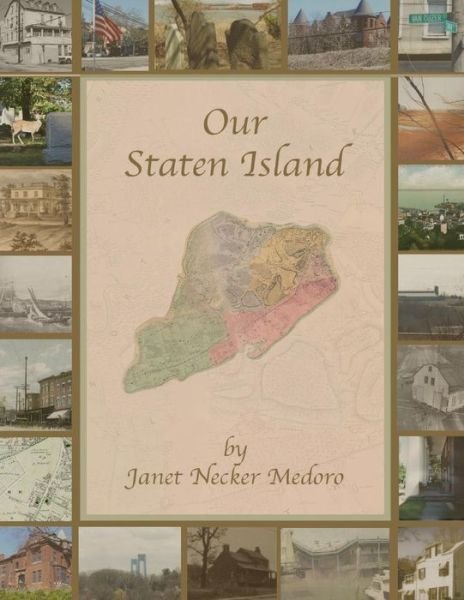 Cover for Janet Medoro · Our Staten Island (Paperback Book) (2019)