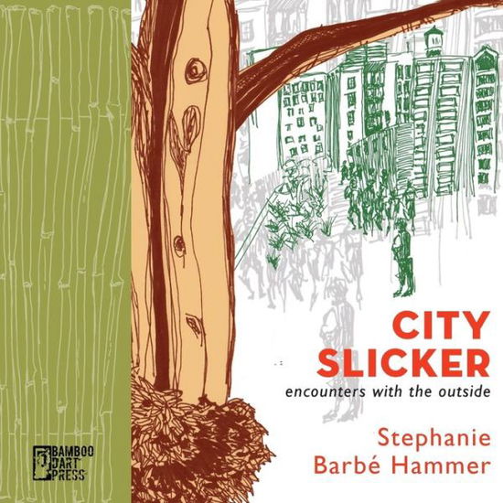 Cover for Stephanie Barbé Hammer · City Slicker (Bok) (2022)