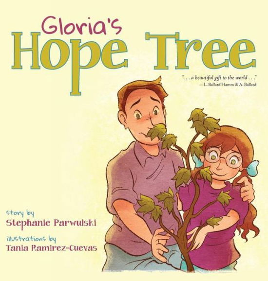 Cover for Stephanie Parwulski · Gloria's Hope Tree (Book) (2019)