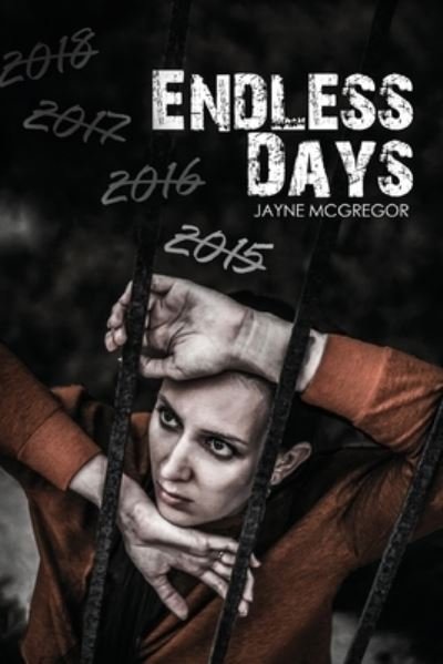Cover for Jayne Mcgregor · Endless Days (Pocketbok) (2019)