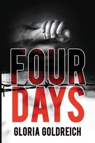 Cover for Untreed Reads Publishing · Four Days (Taschenbuch) (2021)