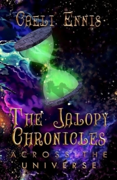 Cover for Caeli Ennis · The Jalopy Chronicles (Taschenbuch) (2022)