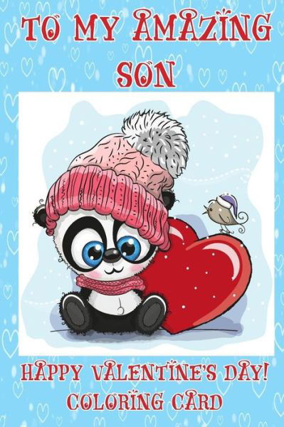 To My Amazing Son - Florabella Publishing - Bücher - Createspace Independent Publishing Platf - 9781983624513 - 6. Januar 2018