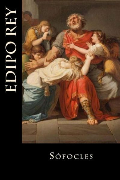 Cover for Sofocles · Edipo Rey (Paperback Book) (2018)