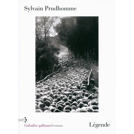 Cover for Sylvain Prudhomme · Legende (MERCH) (2016)