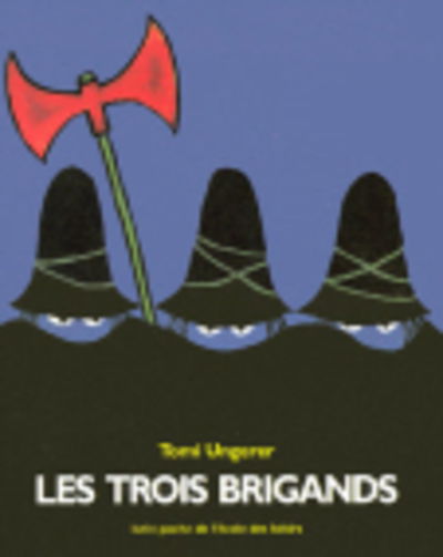 Cover for Tomi Ungerer · Les trois brigands (Paperback Book) (1998)