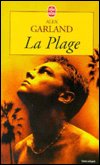 Cover for Alex Garland · La Plage (Ldp Litterature) (French Edition) (Pocketbok) [French edition] (2000)