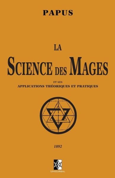 Cover for Papus · La Science des Mages (Pocketbok) (2018)