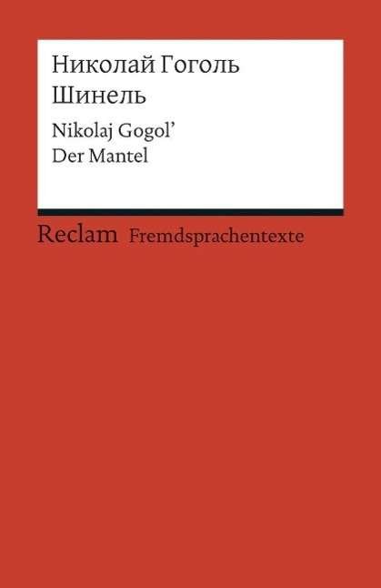 Cover for Nikolaj Gogol · Reclam UB 19851 Gogol.Sinel; Der Mantel (Buch)