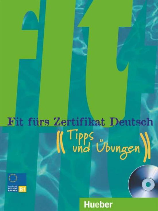 Cover for Sabine Dinsel · Fit furs Zertifikat Deutsch: Tipps und Ubungen &amp; Audio-CD (Book) (2000)