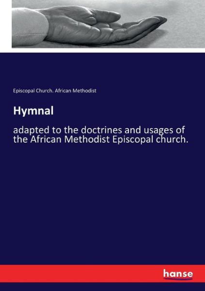 Cover for Episcopal Church African Methodist · Hymnal (Taschenbuch) (2017)