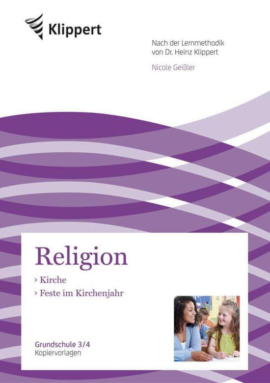 Cover for Geißler · Kirche - Feste im Kirchenjahr (Book)