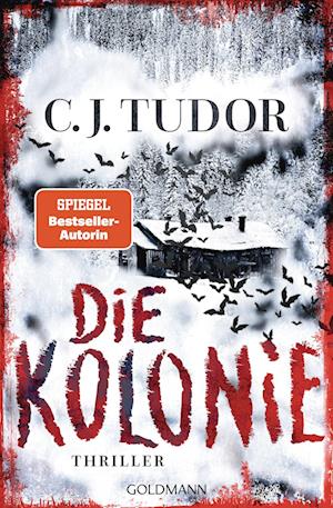 Cover for C.J. Tudor · Die Kolonie (Book) (2025)