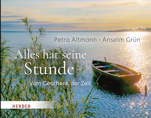 Cover for Anselm Grün · Alles hat seine Stunde (Buch) (2022)