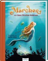Cover for Hans Christian Andersen · Märchen von Hans Christian Andersen (Inbunden Bok) (2021)