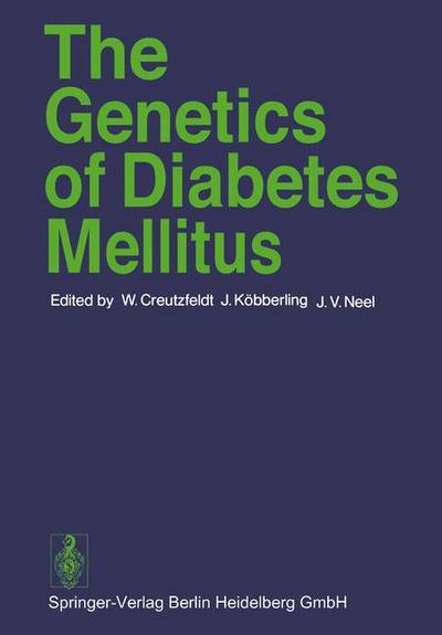 Cover for W Creutzfeldt · The Genetics of Diabetes Mellitus (Paperback Book) (1976)