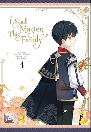 Cover for Roah Kim · I Shall Master This Family 4 (Book) (2024)