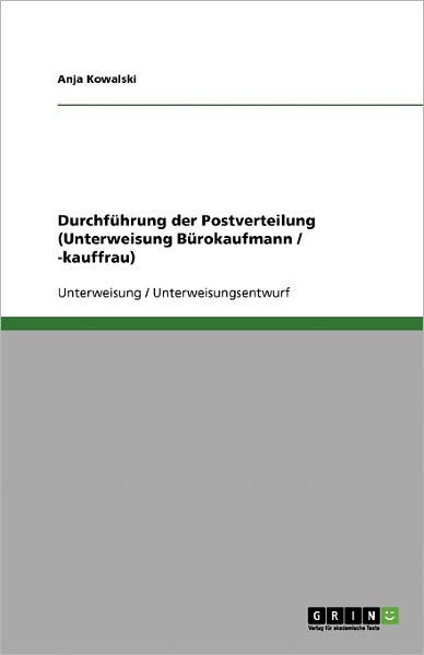 Cover for Kowalski · Durchführung der Postverteilun (Book) [German edition] (2013)