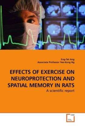 Cover for Ang · Effects of Exercise on Neuroprotect (Book)