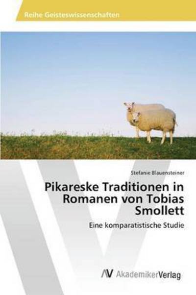 Cover for Blauensteiner · Pikareske Traditionen in (Book) (2016)