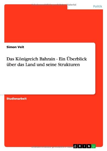 Cover for Veit · Das Königreich Bahrain - Ein Überb (Buch) [German edition] (2012)