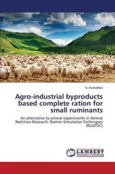 Cover for Arulnathan · Agro-industrial byproducts b (Bog) (2015)