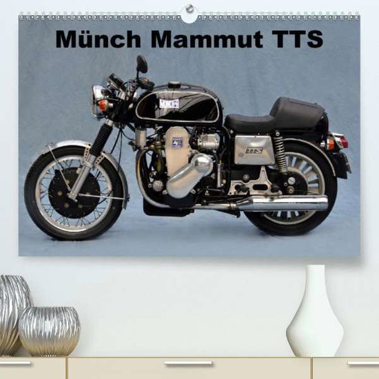 Cover for Laue · Münch Mammut TTS (Premium-Kalender (Book)