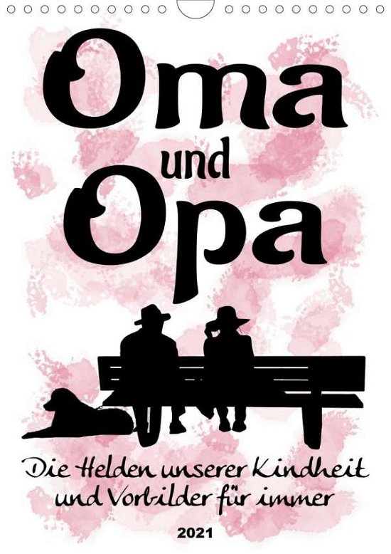Oma und Opa, die Helden unserer K - Löwer - Bøger -  - 9783672650513 - 
