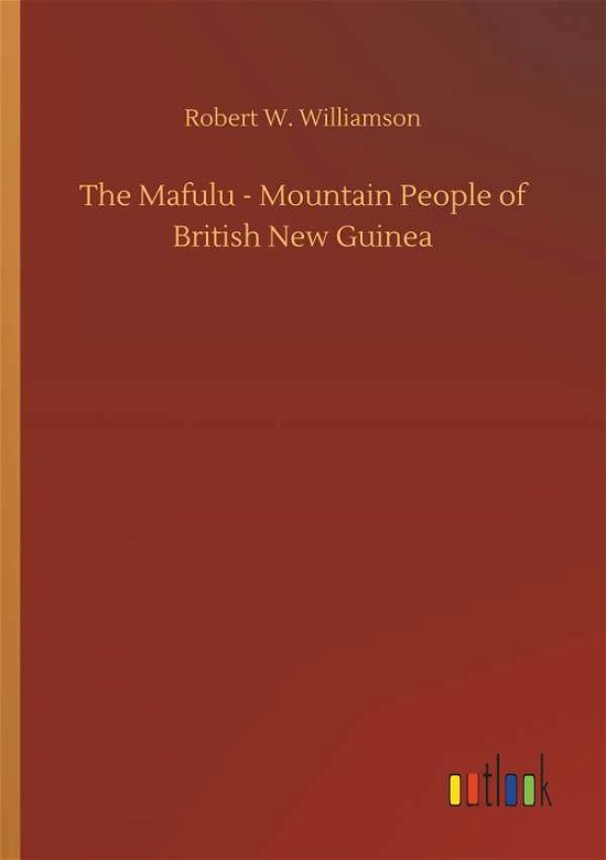 Cover for Williamson · The Mafulu - Mountain People (Buch) (2018)