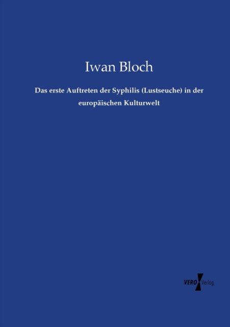 Cover for Bloch · Das erste Auftreten der Syphilis (Buch) (2022)