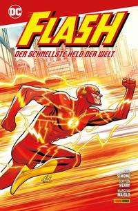 Flash: Der schnellste Held der Welt - Gail Simone - Books - Panini Verlags GmbH - 9783741624513 - August 17, 2021