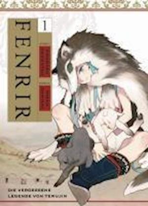 Fenrir: Die vergessene Legende von Temujin 01 - Chugaku Akamatsu - Książki - Panini Verlags GmbH - 9783741640513 - 22 października 2024