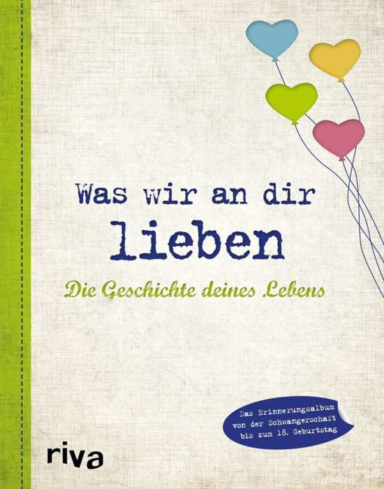 Cover for Reinwarth · Was wir an dir lieben (Book)