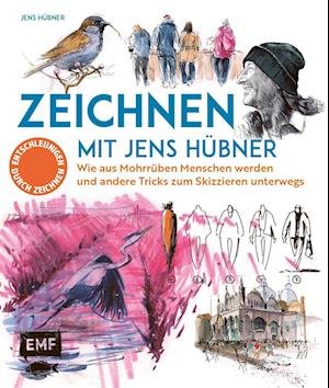 Cover for Jens Hübner · Zeichnen mit Jens Hübner  Entschleunigen durch Zeichnen (Buch) (2022)