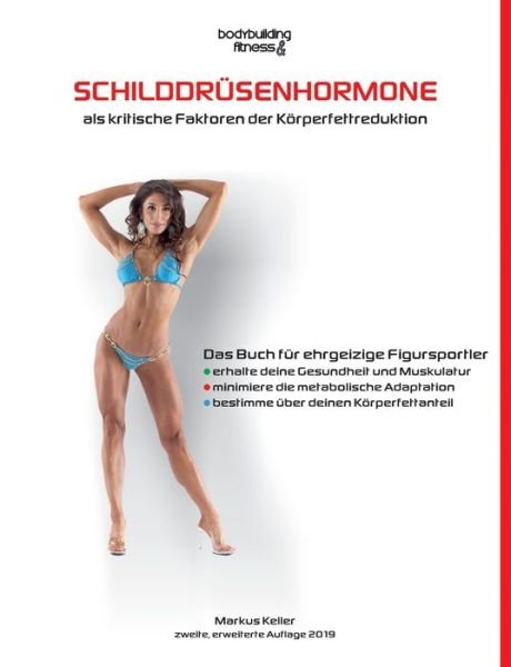 Cover for Keller · Schilddrüsenhormone als kritisch (Buch) (2019)