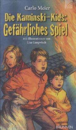 Cover for Carlo Meier · Meier:die Kaminski-kids,gefÃ¤hrliches Sp (Book)