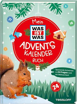 Cover for Florian Kinast · Mein WAS IST WAS Adventskalenderbuch 2 (Book) (2024)