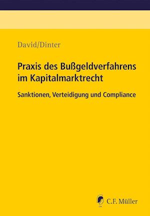 Cover for Daniel David · Praxis des Bußgeldverfahrens im Kapitalmarktrecht (Paperback Book) (2021)