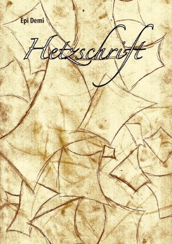 Cover for Epi Demi · Hetzschrift (Paperback Bog) [German edition] (2011)