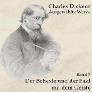 Cover for Dickens · Dickens:behexte Und Der Pakt,mp3-cd (CD)