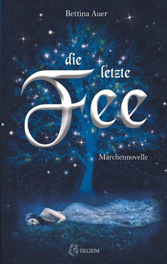 Cover for Auer · Die letzte Fee (N/A)