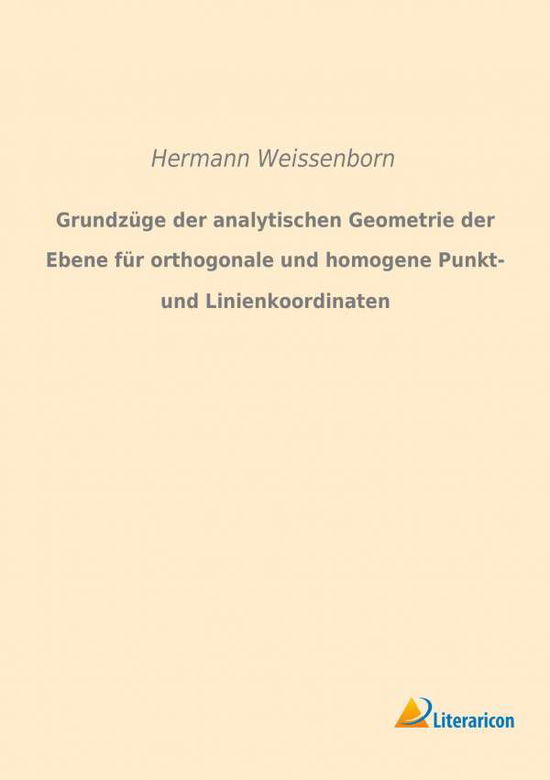 Grundzüge der analytischen - Weissenborn - Books -  - 9783959131513 - 