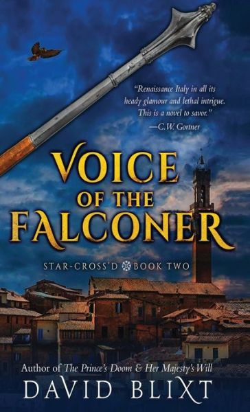 Cover for David Blixt · Voice Of The Falconer (Hardcover Book) (2021)