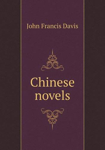 Cover for John Francis Davis · Chinese Novels (Paperback Book) (2013)