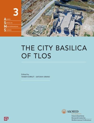 Cover for Taner Korkut · The City Basilica of Tlos (Hardcover Book) (2024)