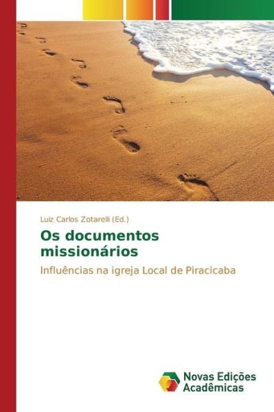 Cover for Zotarelli Luiz Carlos · Os Documentos Missionarios (Pocketbok) (2015)