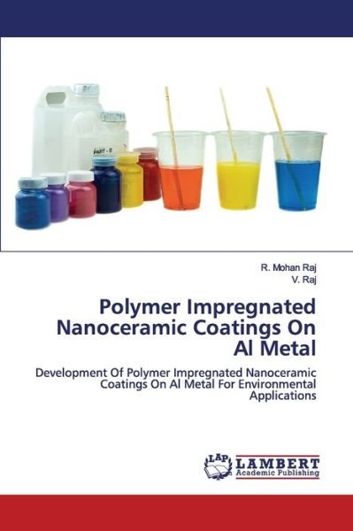 Cover for Raj · Polymer Impregnated Nanoceramic Coa (Bok) (2020)
